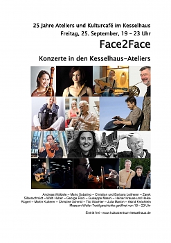25 Jahre Ateliers und Kulturcafé im Kesselhaus: Face2Face 